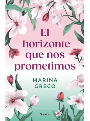 HORIZONTE QUE NOS PROMETIMOS, EL