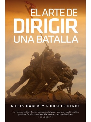 ARTE DE DIRIGIR UNA BATALLA, EL