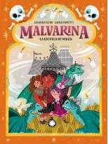 MALVARINA / LA ESCUELA DE MAGIA