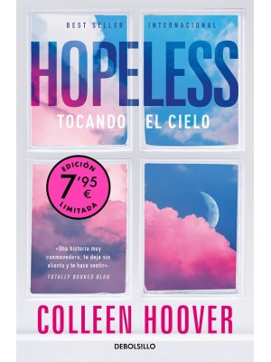 HOPELESS (CAMPAÑA DE VERANO EDICIÓN LIMITADA)
