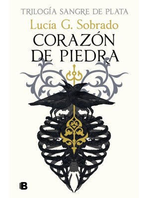 CORAZÓN DE PIEDRA (SANGRE DE PLATA 1)