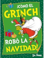 CÓMO EL GRINCH ROBÓ LA NAVIDAD! (DR. SEUSS)