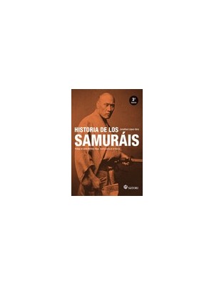 HISTORIA DE LOS SAMURÁIS (NE)
