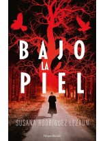 BAJO LA PIEL