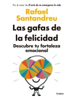 GAFAS DE LA FELICIDAD (EDICIÓN ACTUALIZADA)