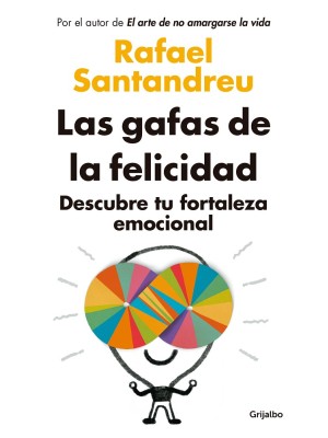 GAFAS DE LA FELICIDAD (EDICIÓN ACTUALIZADA)
