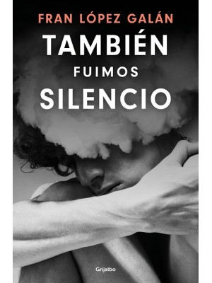 TAMBIÉN FUIMOS SILENCIO
