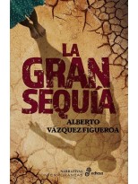 GRAN SEQUÍA, LA