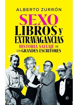 SEXO, LIBROS Y EXTRAVAGANCIAS