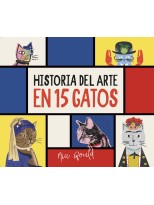 HISTORIA DEL ARTE EN 15 GATOS