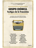 GRUPO CRÓNICA: TESTIGOS DE LA TRANSICIÓN