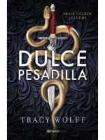 DULCE PESADILLA (CALDER ACADEMY 1) EDICIÓN DELUXE LIMITADA