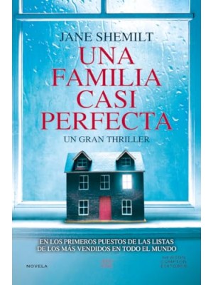 FAMILIA CASI PERFECTA, UNA