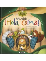 ADIÓS, ENFADO. ¡HOLA, CALMA!