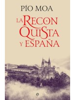 RECONQUISTA Y ESPAÑA, LA