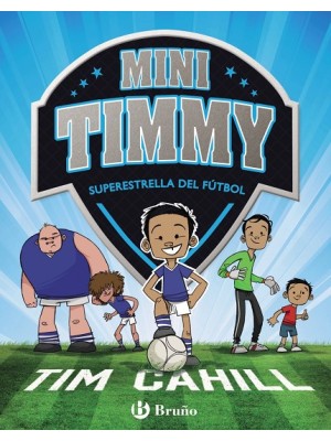 MINI TIMMY 01 SUPERESTRELLA DEL FÚTBOL