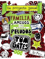 TOM GATES 12 FAMILIA, AMIGOS Y OTROS BICHOS PELUDOS