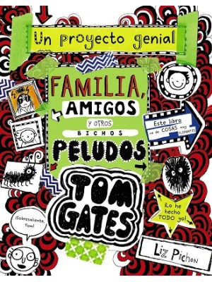 TOM GATES 12 FAMILIA, AMIGOS Y OTROS BICHOS PELUDOS