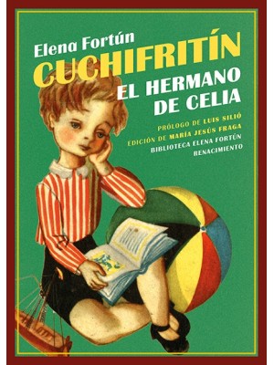 CUCHIFRITÍN, EL HERMANO DE CELIA