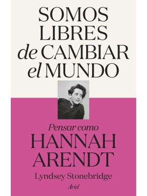 SOMOS LIBRES DE CAMBIAR EL MUNDO