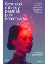SEXO CON ROBOTS Y PASTILLAS PARA ENAMORARSE