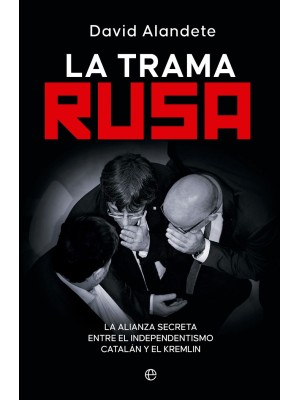 TRAMA RUSA, LA
