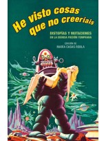 HE VISTO COSAS QUE NO CREERIAIS