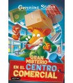 GERONIMO STILTON /92 GRAN MISTERIO EN EL CENTRO COMERCIAL