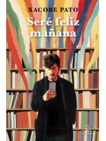 SERÉ FELIZ MAÑANA