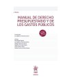MANUAL DE DERECHO PRESUPUESTARIO Y DE LOS GASTOS PUBLICOS (4ª EDICION)