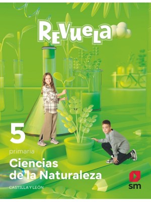 CIENCIAS DE LA NATURALEZA 5º PRIMARIA REVUELA CASTILLA Y LEÓN