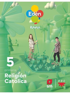 RELIGIÓN CATÓLICA 5º PRIMARIA EDÉN REVUELA