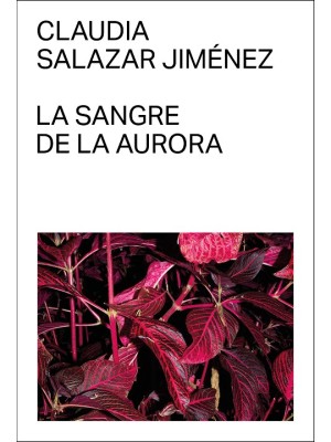 SANGRE DE LA AURORA, LA