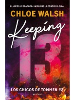 KEEPING 13 (LOS CHICOS DE TOMMEN 2)