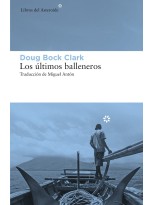 ULTIMOS BALLENEROS, LOS
