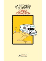 PITONISA Y EL IDIOTA, LA