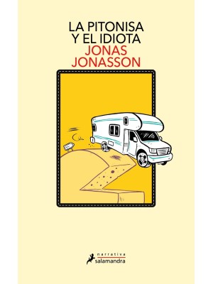 PITONISA Y EL IDIOTA, LA