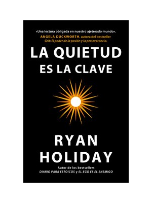 QUIETUD ES LA CLAVE, LA