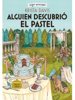 ALGUIEN DESCUBRIÓ EL PASTEL (COZY MYSTERY)