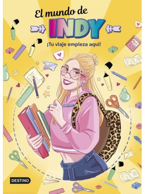 MUNDO DE INDY 6 ¡TU VIAJE EMPIEZA AQUÍ!