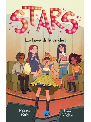 STARS 4. LA HORA DE LA VERDAD