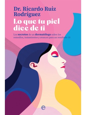 LO QUE TU PIEL DICE DE TI