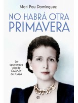 NO HABRÁ OTRA PRIMAVERA