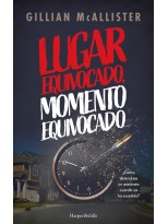 LUGAR EQUIVOCADO, MOMENTO EQUIVOCADO