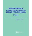 TRATADO GENERAL DE TRABAJO SOCIAL, SERVICIOS SOCIALES Y POLÍTICA SOCIAL 3 TOMOS