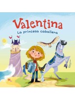 VALENTINA, LA PRINCESA CABALLERA