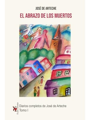 ABRAZO DE LOS MUERTOS TOMO I