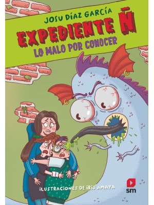 EXPEDIENTE Ñ 2: LO MALO POR CONOCER