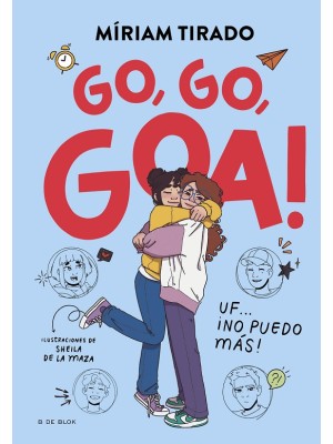 ME LLAMO GOA 4 GO, GO, GOA!