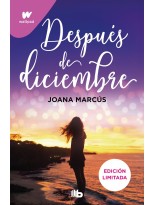 DESPUÉS DE DICIEMBRE (EDICIÓN REVISADA POR LA AUTORA) (EDICIÓN LIMITADA) (MESES
